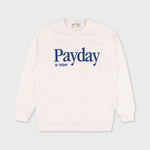 Payday Crewneck Fleece